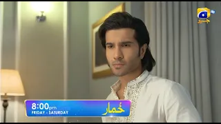 Khumar Episode 31 Promo | Friday at 8:00 PM only on Har Pal Geo