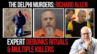 The Delphi Murders: Expert Debunks Ritual (Odinist) Claims & Multiple Killers