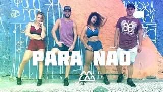 Para Não - MC WM, Jerry Smith & Pocah | Coreografia - MEXA-SE