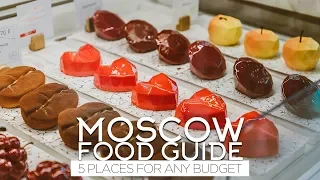 WHERE TO EAT IN MOSCOW? MOSCOW FOOD GUIDE (2020)
