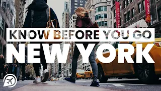 10 THINGS TO KNOW BEFORE YOU GO TO NEW YORK CITY