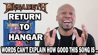 (Mind Blowing Reaction To)Megadeth - Return To Hangar// Hangar 18 part 2