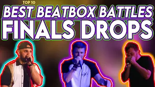 Top 10 Best Beatbox Battles Finals Drops!