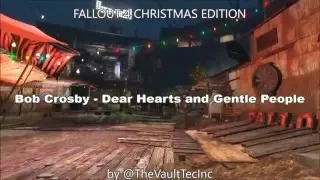 Fallout 4 - Dear Hearts and Gentle People [Holiday Edition]