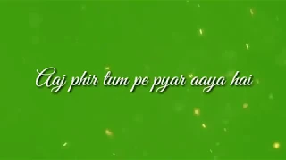 Aj Phir Tum Pe Pyar Aya Hai | Hate Story 2 | Original Karaoke With Lyrics | ßy Bollywood Karaoke