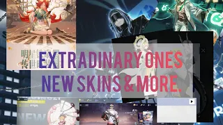 extraordinary ones upcoming new skin & more