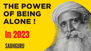 The Power of Being Alone | Sadhguru Jaggi Vasudev | The Sound Book