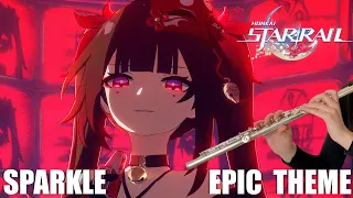 Honkai: Star Rail - Sparkle Trailer Theme | Flute Cover [SHEET MUSIC]