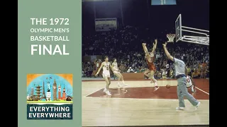 The 1972 Olympic Basketball Gold Medal Game
