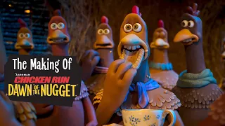 The Making of Chicken Run: Dawn of the Nugget