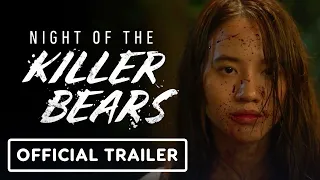 Night of the Killer Bears - Official Trailer (2023)