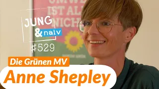 Anne Shepley, Grüne-Spitzenkandidatin in Mecklenburg-Vorpommern - Jung & Naiv: Folge 529