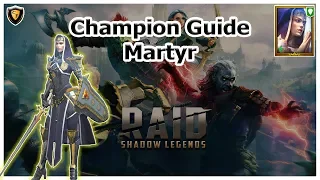 RAID Shadow Legends | Champion Guide | Martyr