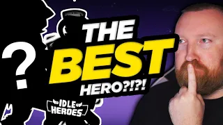 THIS Hero Should be the BEST in Idle Heroes