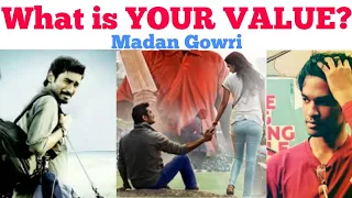 What is your VALUE? | Tamil | Madan Gowri | MG