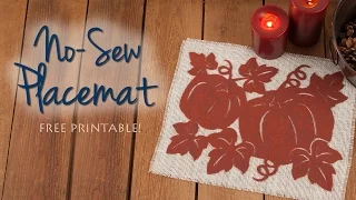FREE PRINTABLE PATTERN! DIY a No-Sew Mat for Your Autumn Table