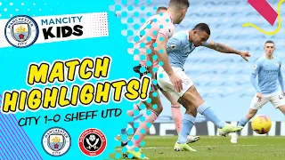 HIGHLIGHTS | CITY 1-0 SHEFFIELD UNITED