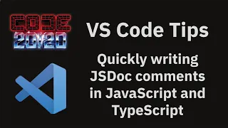 VS Code tips — Quickly writing JSDoc comments in JavaScript and TypeScript