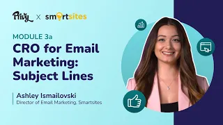 Module 3a/5: CRO for Email Marketing – Subject Lines