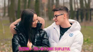 CEZAR - Mi-ai furat sufletul Remix 2023