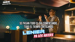 LENIER - PA LOS HATERS (Letra)