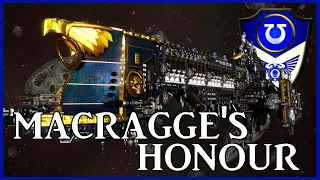 MACRAGGE'S HONOUR - Vanguard of Ultramar | Warhammer 40k Lore