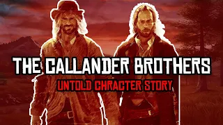 The Untold Story of The Callander Brothers - Red Dead Redemption 2
