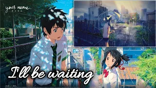 Weathering With You ~ Anime MV ~ I'll Be Waiting (Kabhi Jo Baadal) ~ [Nightcore]