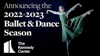 Announcing the 2022-2023 Ballet & Dance Season