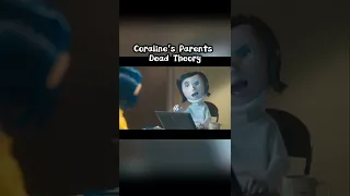 Coraline Parents Theory