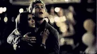 Stefan and Elena-Не бойся