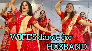 WIFE'S DEDICATION DANCE FOR HUSBAND/ TUM JO AAYE ZINDAGI ME/ MERI BINDIYA TERI NINDIYA/ BADI MUSHKIL