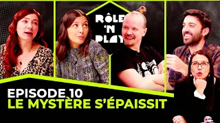 Le mystère s'épaissit - Rôle'n Play - l'Ombre des Douze - Arc 1 Ep10