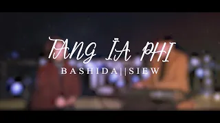 Tang Ia Phi | Elena Sohktung & Keen Sohktung | ( cover by Siew & Bashida)
