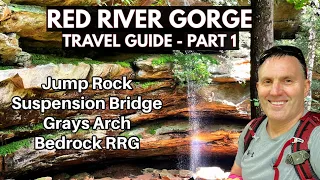 PART 1 - Red River Gorge Travel Guide in Kentucky | Daniel Boone National Forest