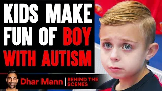 Kids MAKE FUN OF Boy With AUTISM (Behind The Scenes) | Dhar Mann Studios