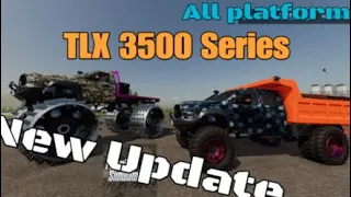 TLX 3500 Series   / New UPDATE for all platforms on FS22