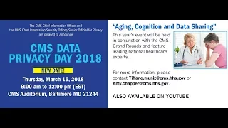 2018 Mar 15th, CMS Data Privacy Day