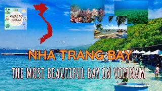NHA TRANG BAY - THE MOST BEAUTIFUL BAY IN VIETNAM #vietnam #nhatrang  #wheredoyougo #travel
