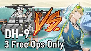 [Arknights] Tequila vs. Admiral Boss (DH-9 - 3 Free Operators Only)