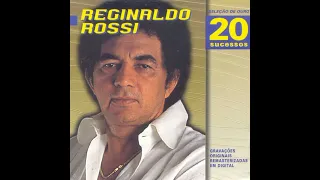 Reginaldo Rossi - Mon Amour, Meu Bem, Ma Femme