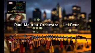 Paul Mauriat Orchestra  - J'ai Peur