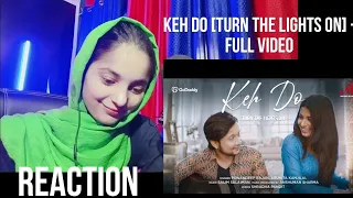 Keh Do [Turn The Lights On] - Full Video | @pawandeeprajan8630@ArunitaOfficial |Salim Sulaiman