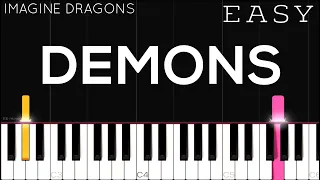 Imagine Dragons - Demons | EASY Piano Tutorial