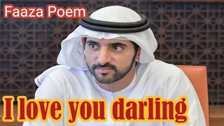 Faaaza love poems||I love you darling  ❤️ ||Crown Prince Sheikh hamdan faz3 #poetrylovers