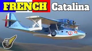 Catalina PBY-5a Amphibious Flying Boat In French Colours