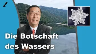 Masaru Emoto - Die Botschaft des Wassers ☝