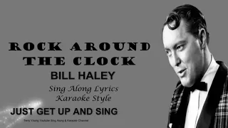 Bill Haley Rock Around The Clock Sing Along Lyrics