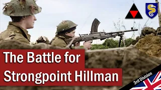 D-Day: The Battle for Strongpoint Hillman | June 1944