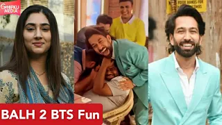 BALH 2 BTS Fun: Nakuul Mehta Plays A Prank On BALH 2 Sets | Nakuul Mehta, Disha Parmar BTS Pics